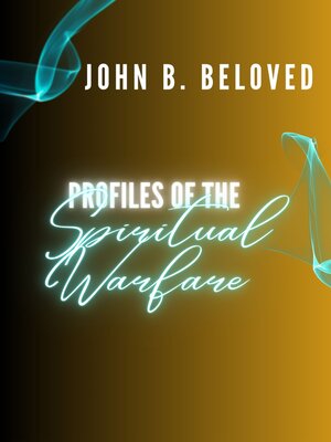 cover image of Profiles of the Spiritual Warfare